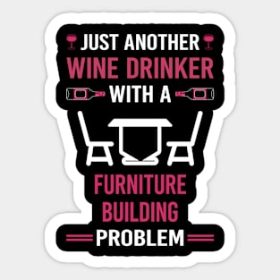 Wine Drinker Furniture Building Carpentry Carpenter Sticker